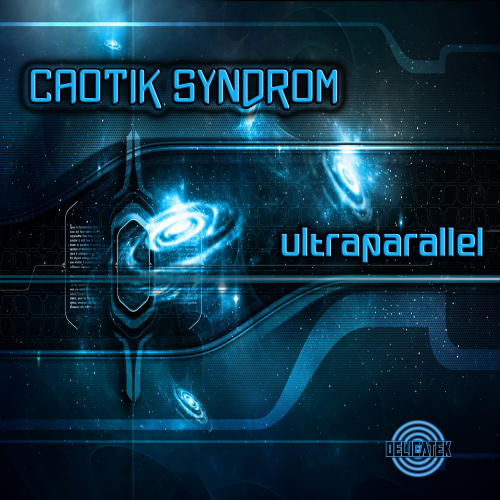 Caotik Syndrom – Ultraparallel Artwork